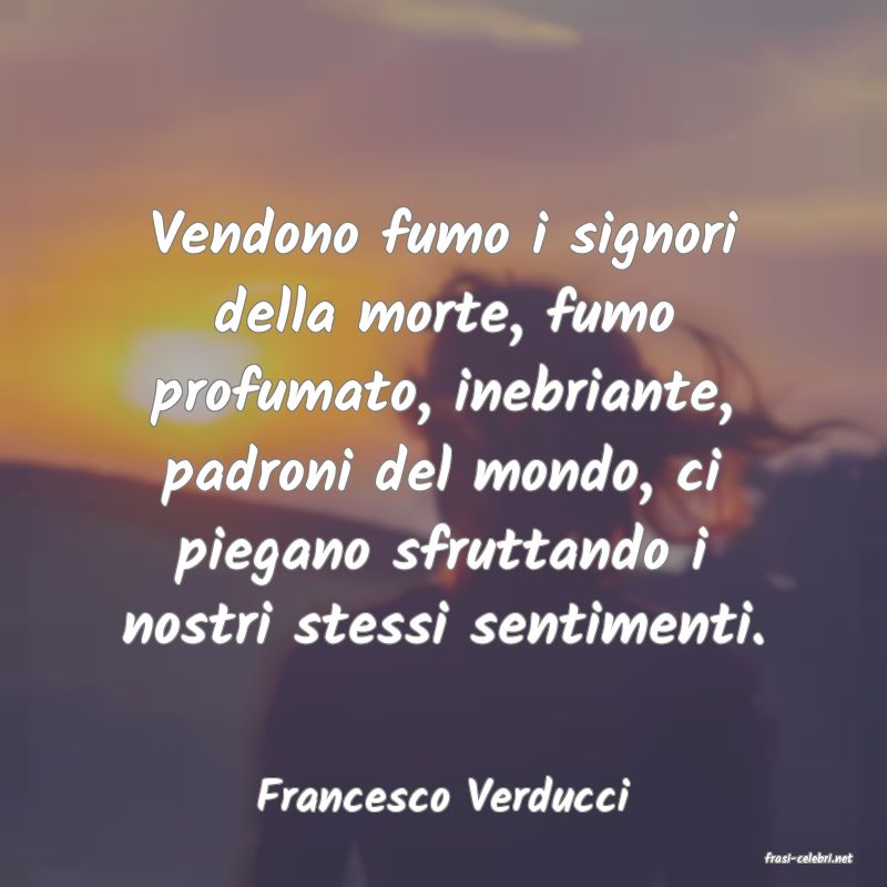 frasi di Francesco Verducci
