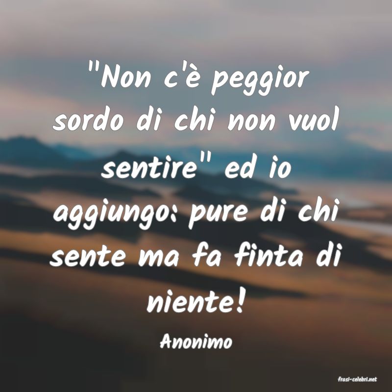 frasi di  Anonimo
