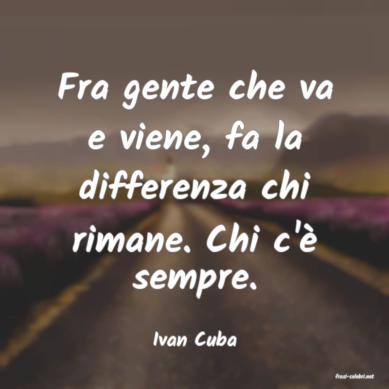 frasi di  Ivan Cuba

