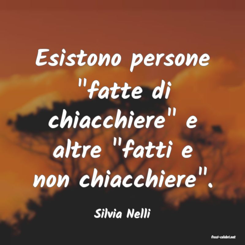 frasi di  Silvia Nelli
