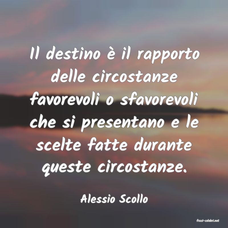 frasi di  Alessio Scollo
