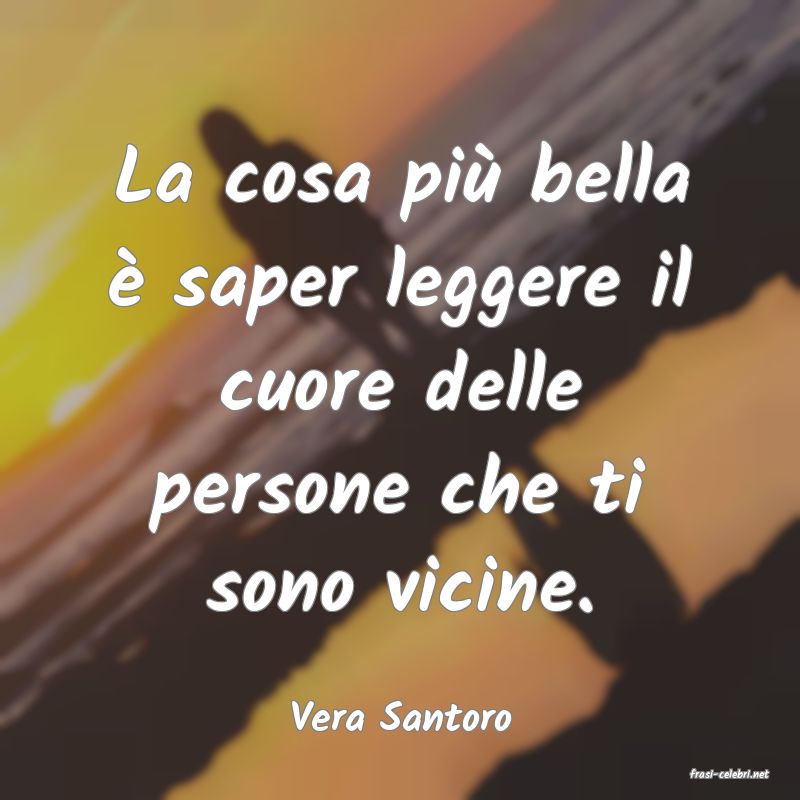 frasi di Vera Santoro