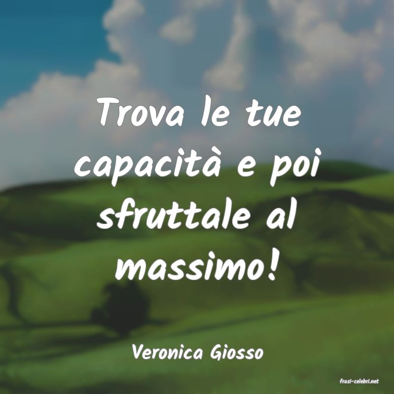 frasi di Veronica Giosso