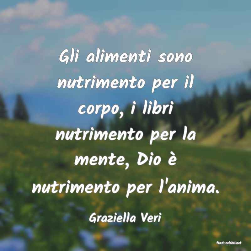 frasi di  Graziella Veri
