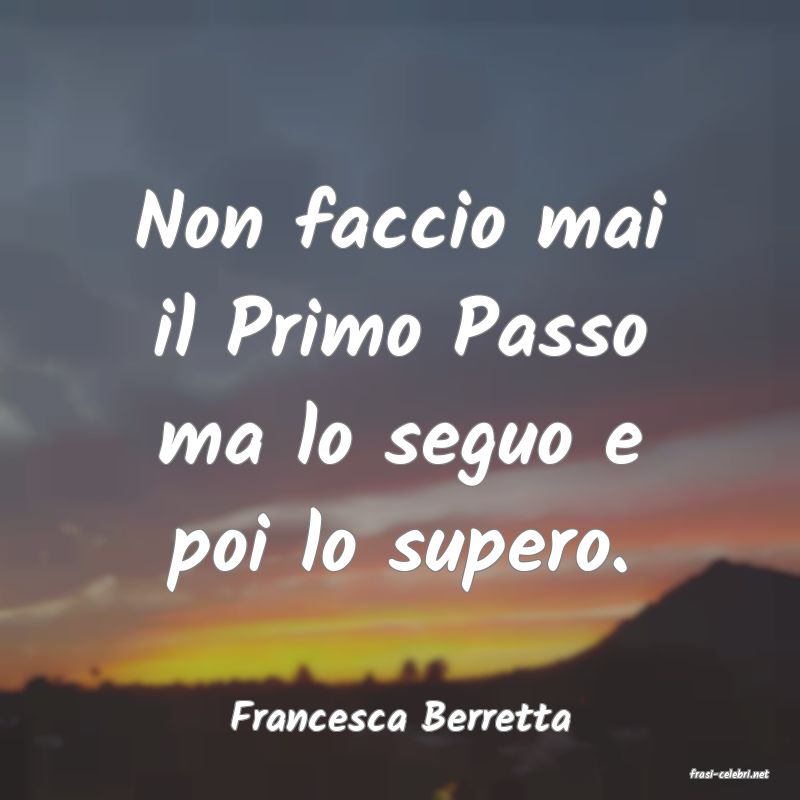 frasi di Francesca Berretta