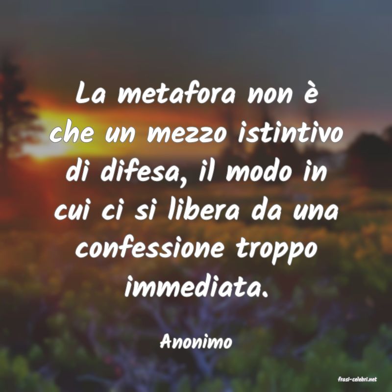 frasi di  Anonimo
