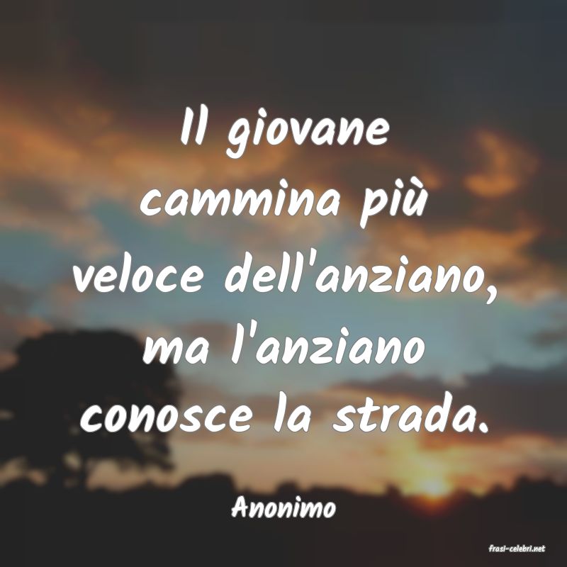frasi di Anonimo