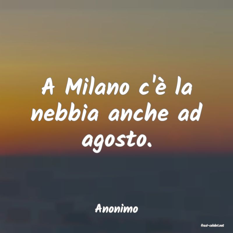 frasi di Anonimo