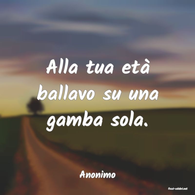 frasi di Anonimo