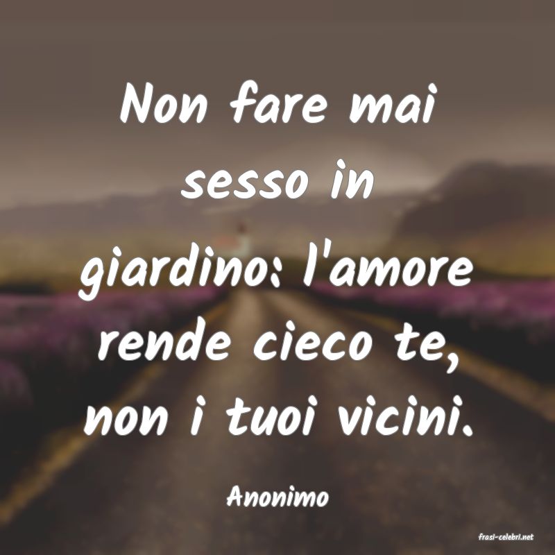 frasi di Anonimo