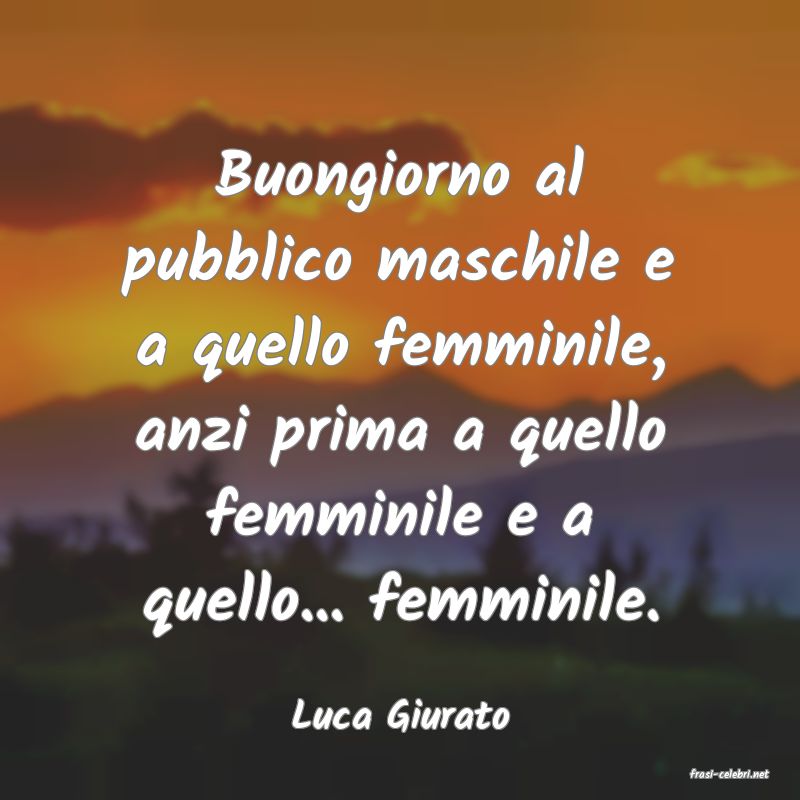 frasi di Luca Giurato