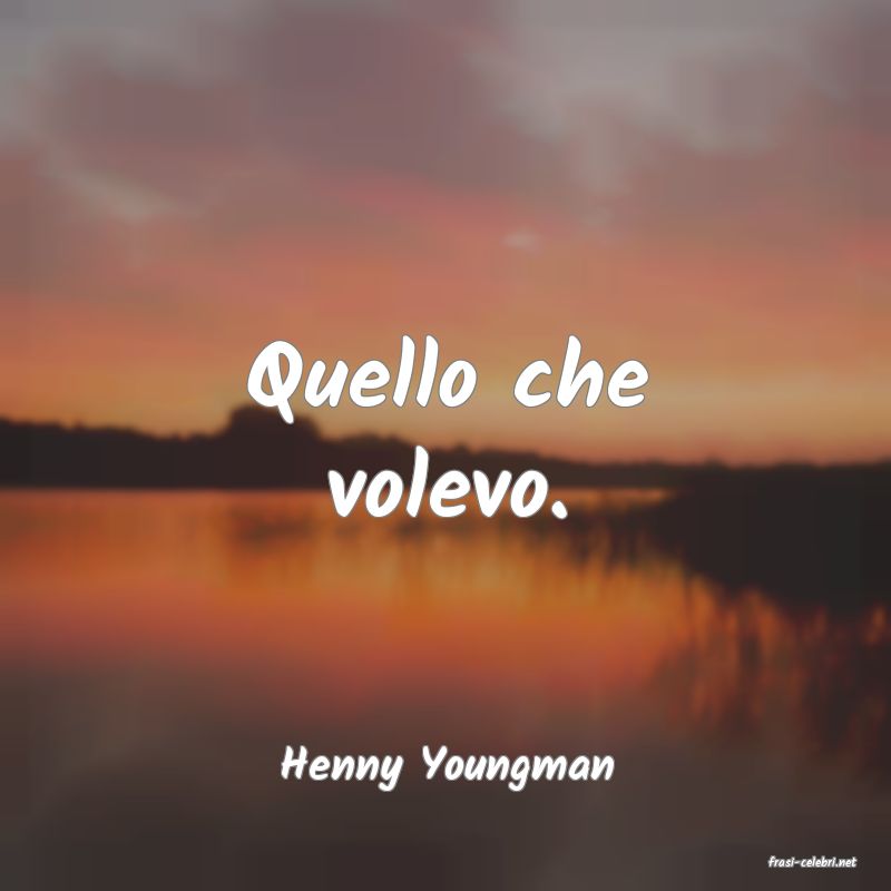 frasi di  Henny Youngman
