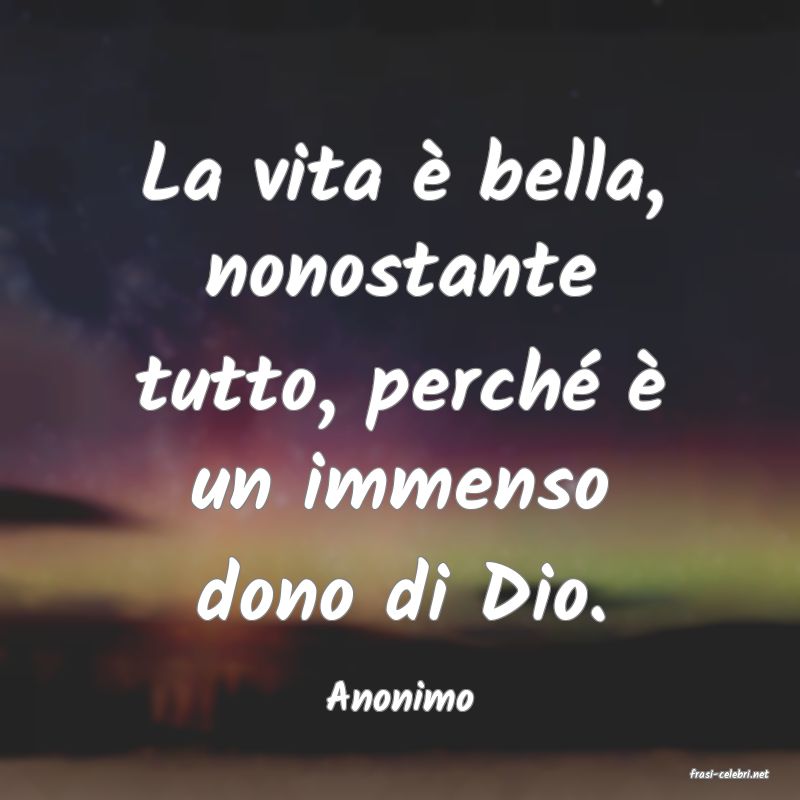 frasi di  Anonimo
