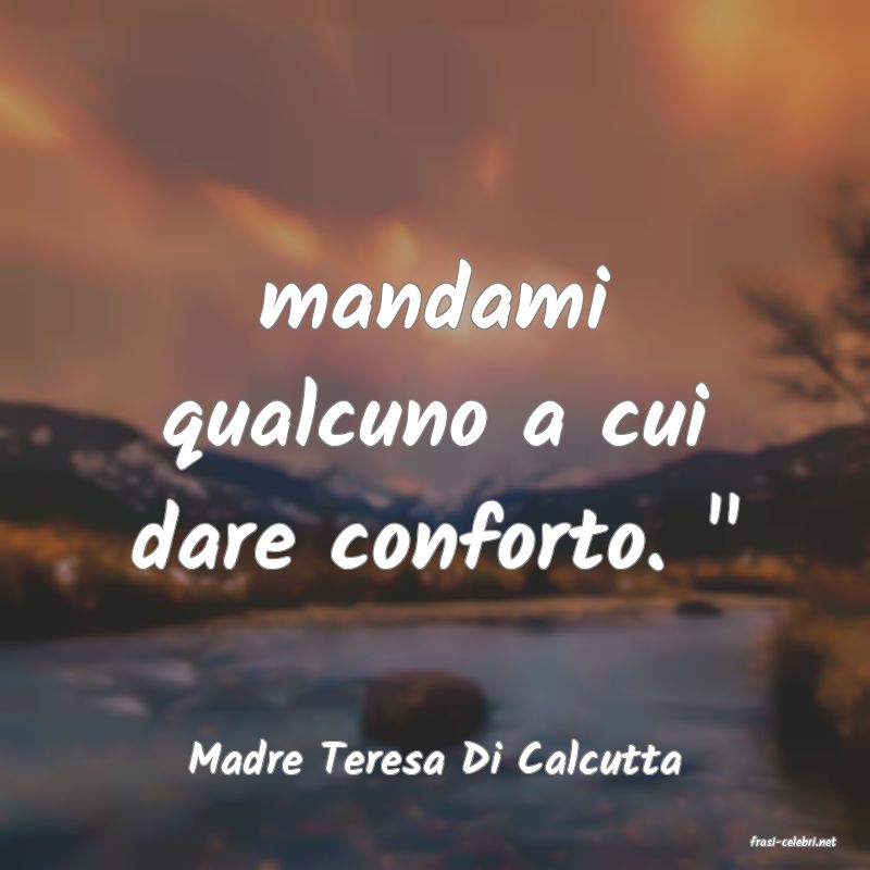 frasi di  Madre Teresa Di Calcutta
