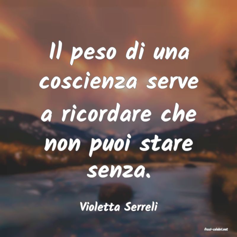 frasi di  Violetta Serreli
