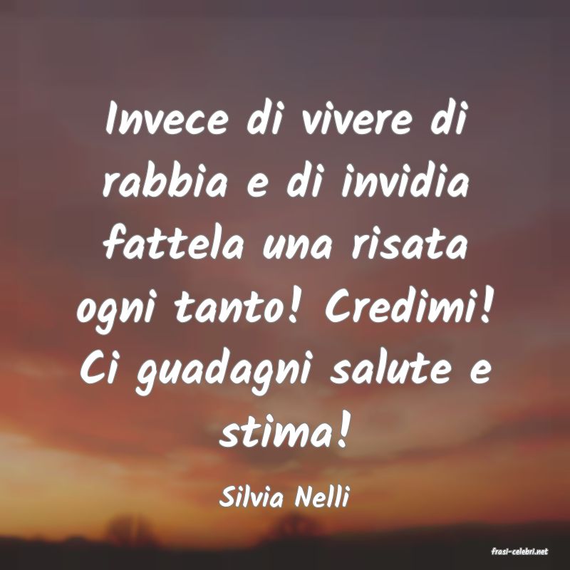 frasi di  Silvia Nelli
