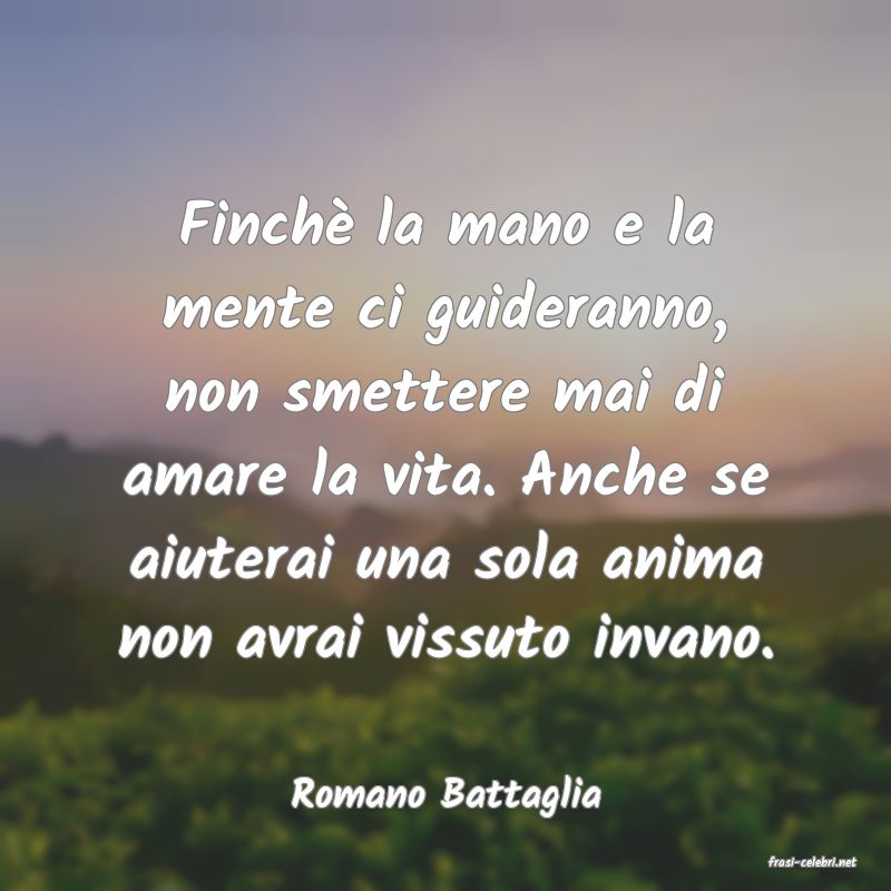 frasi di Romano Battaglia