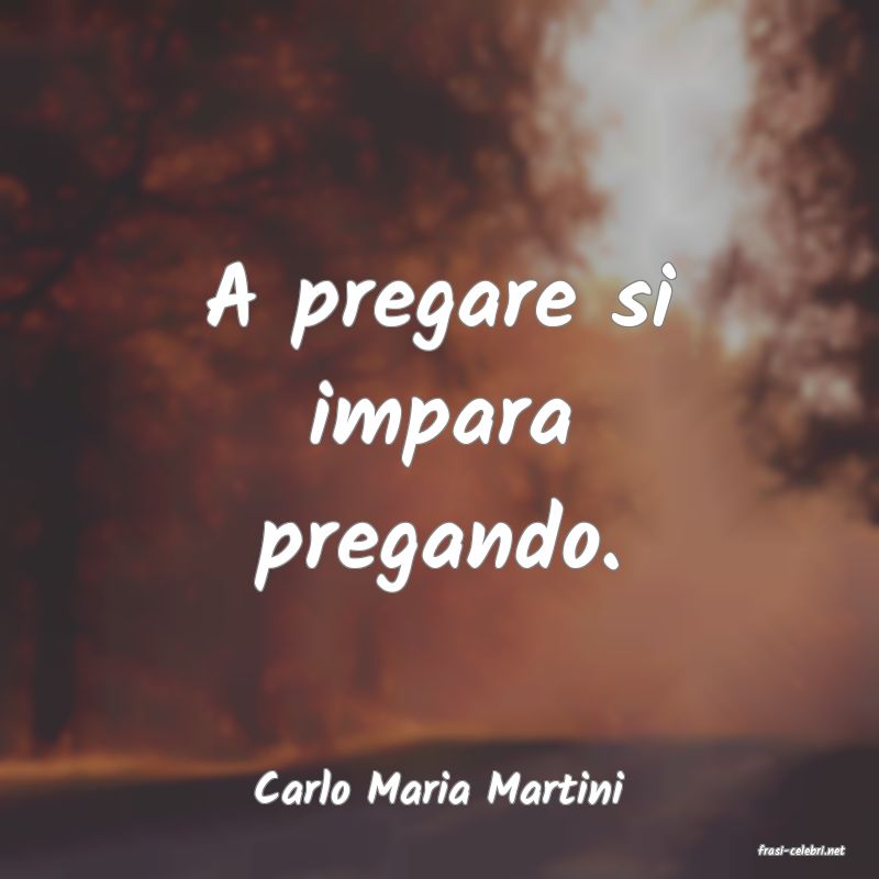 frasi di Carlo Maria Martini