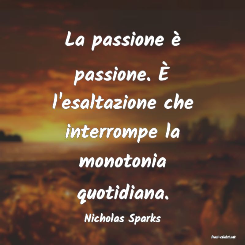 frasi di Nicholas Sparks