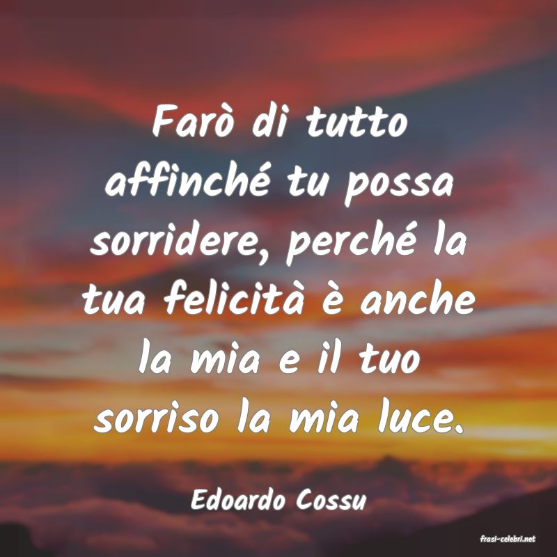 frasi di Edoardo Cossu