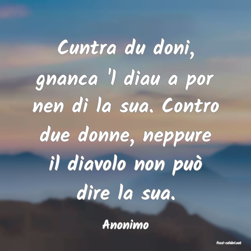 frasi di Anonimo
