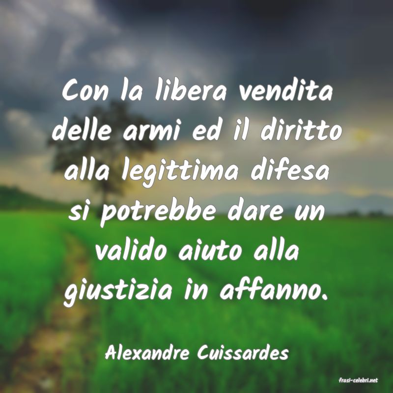 frasi di Alexandre Cuissardes