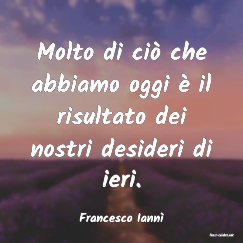 frasi di Francesco Iann