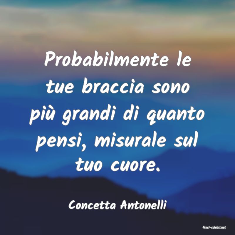 frasi di  Concetta Antonelli
