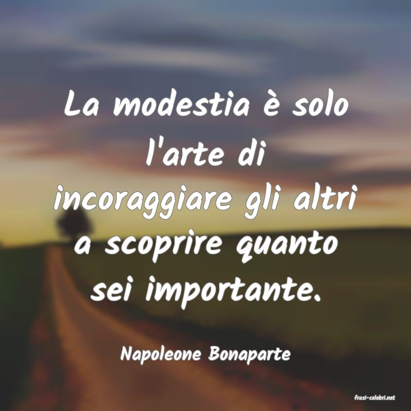 frasi di  Napoleone Bonaparte
