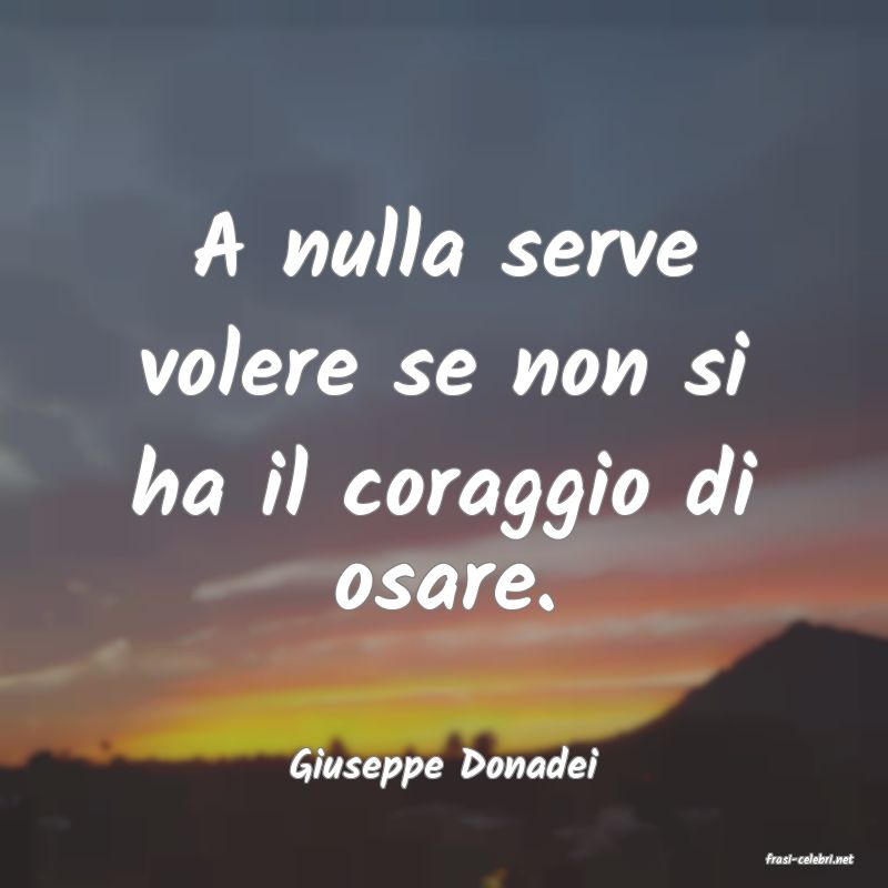 frasi di  Giuseppe Donadei
