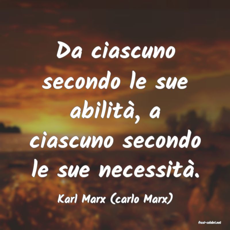 frasi di  Karl Marx (carlo Marx)
