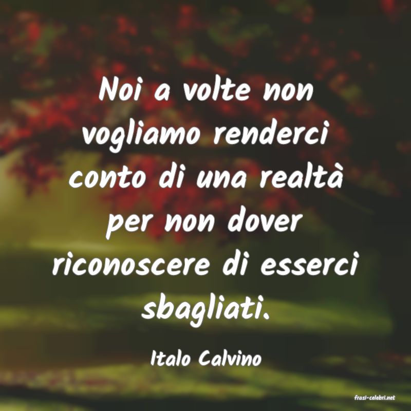 frasi di  Italo Calvino

