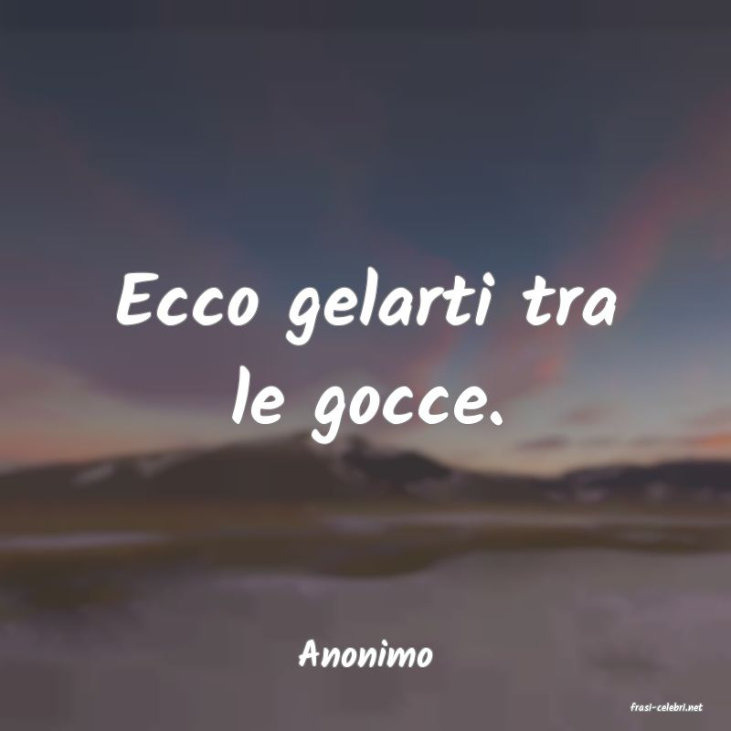 frasi di Anonimo
