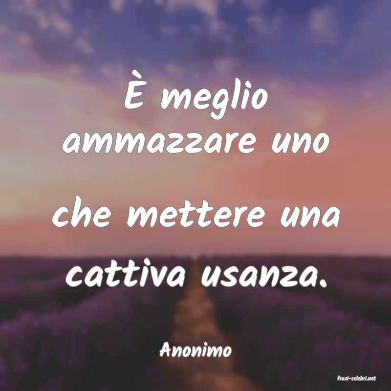 frasi di Anonimo