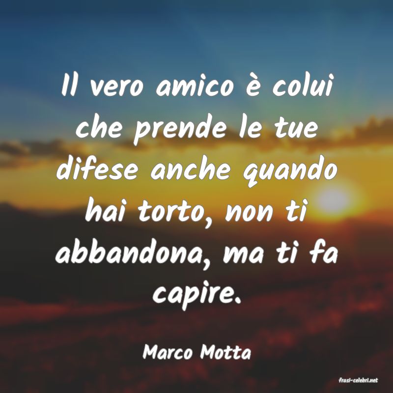 frasi di Marco Motta