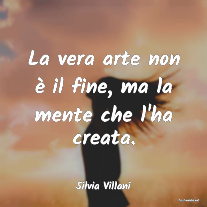 frasi di Silvia Villani