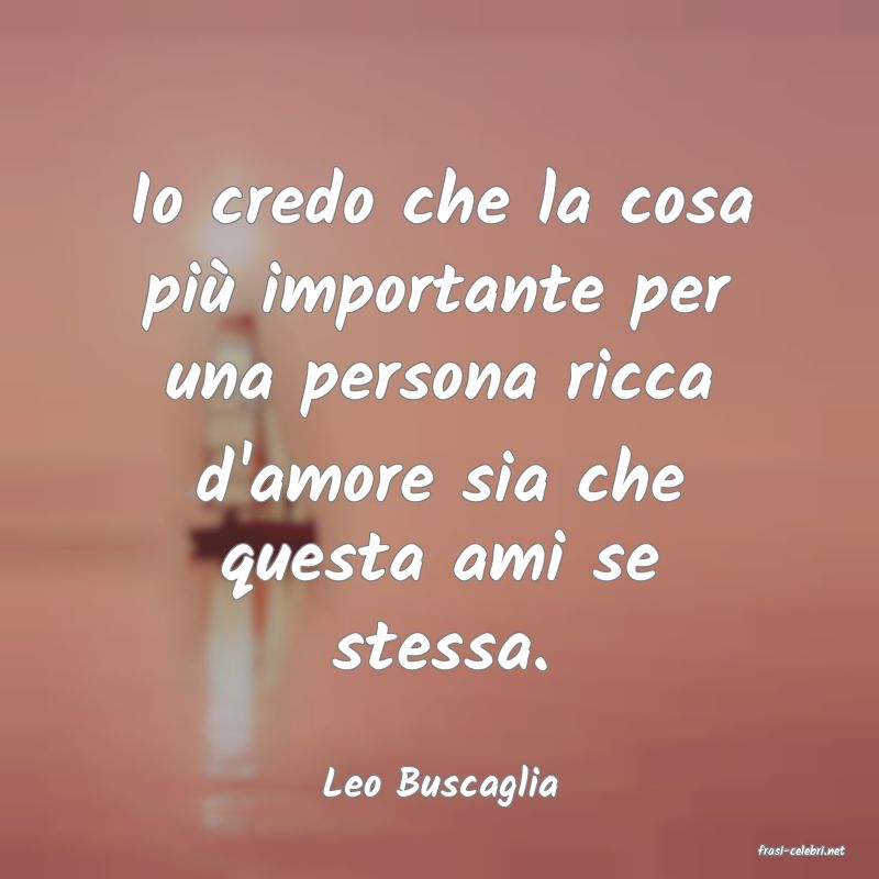 frasi di Leo Buscaglia