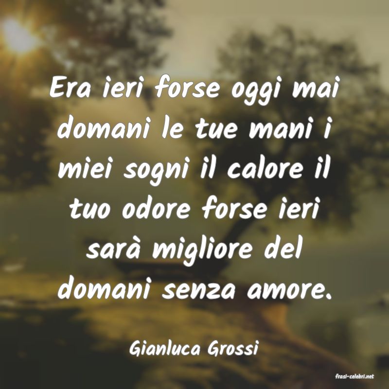 frasi di Gianluca Grossi