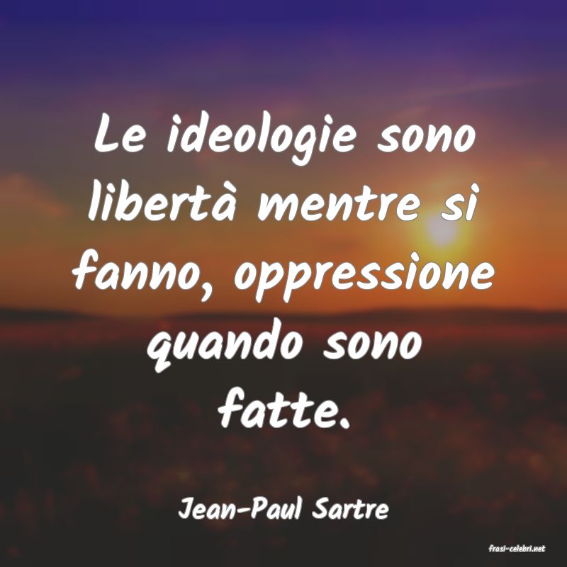 frasi di Jean-Paul Sartre