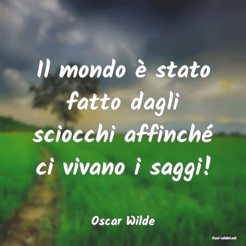 frasi di Oscar Wilde