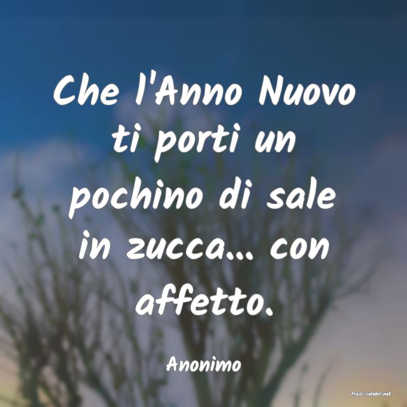 frasi di Anonimo
