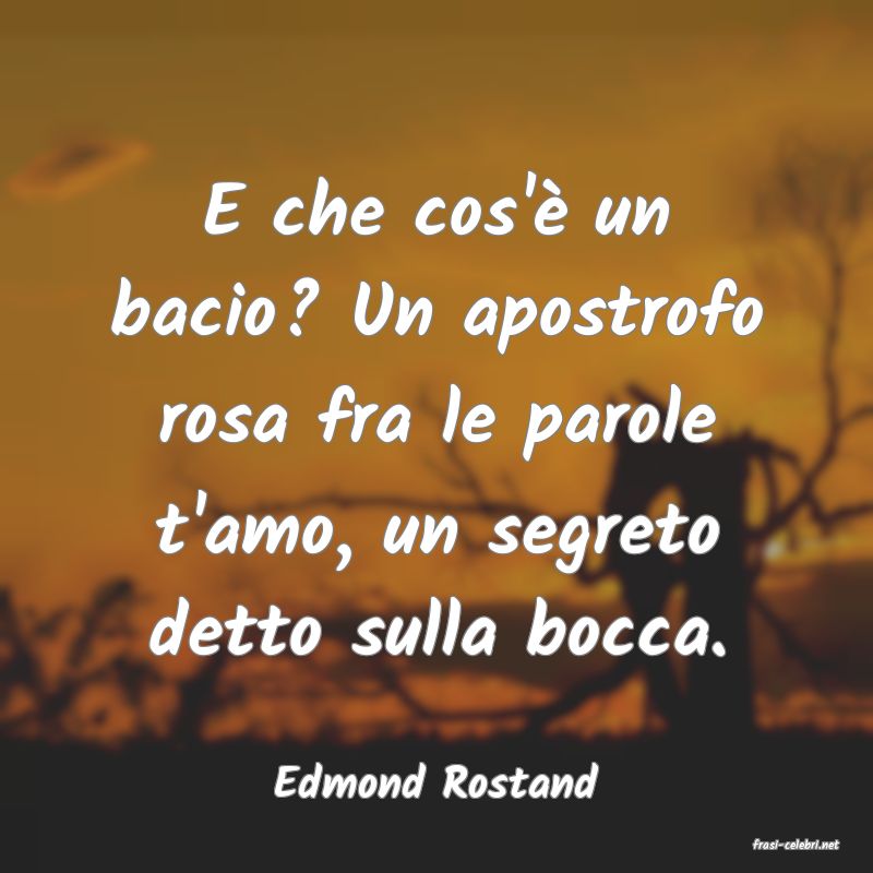 frasi di Edmond Rostand
