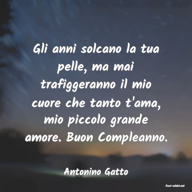 frasi di Antonino Gatto