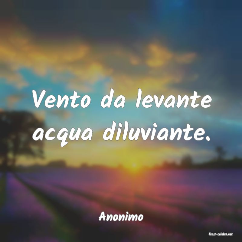 frasi di Anonimo