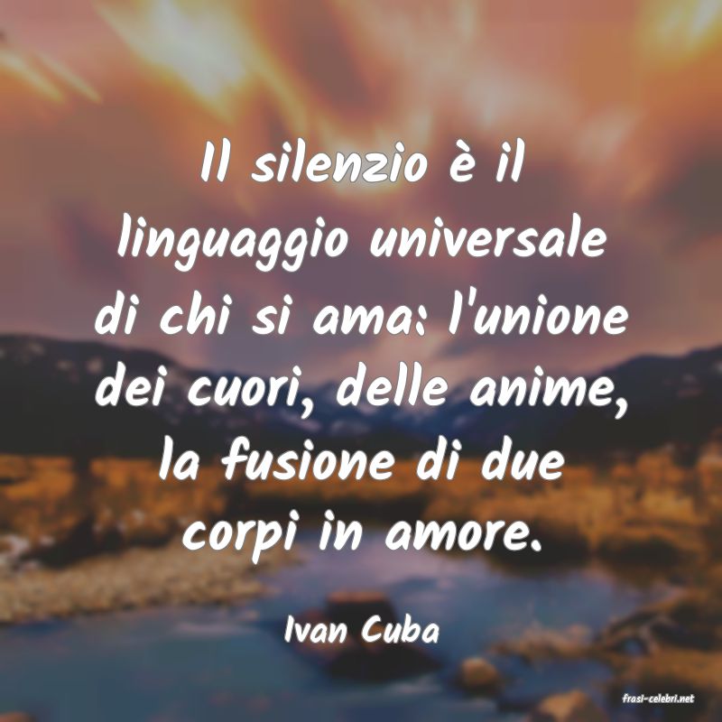 frasi di  Ivan Cuba
