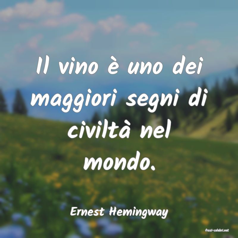 frasi di Ernest Hemingway