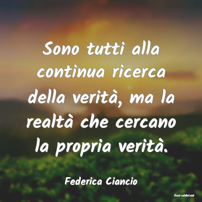 frasi di Federica Ciancio