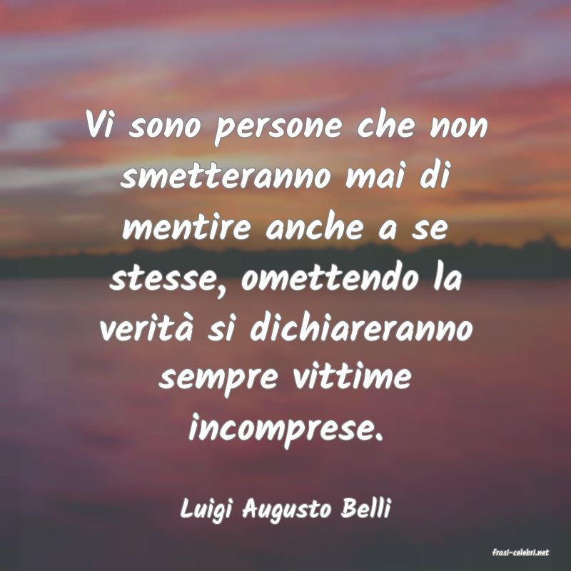 frasi di Luigi Augusto Belli