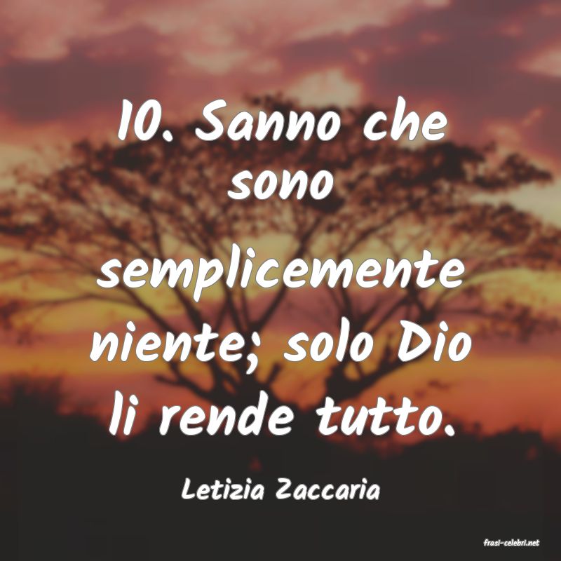 frasi di  Letizia Zaccaria
