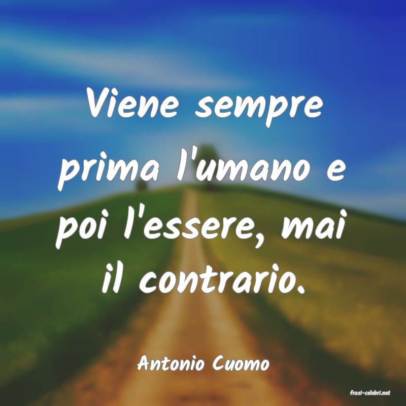 frasi di Antonio Cuomo